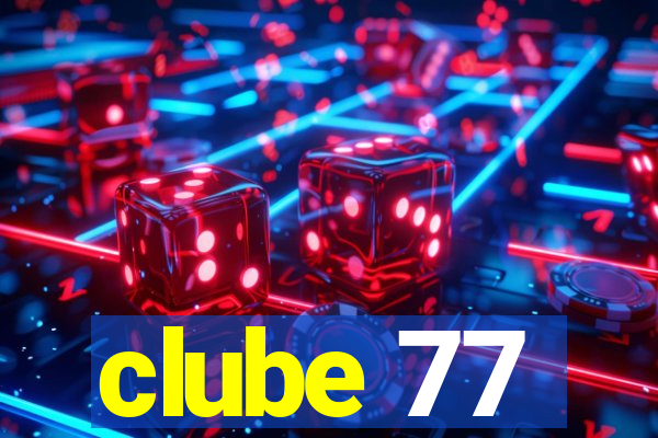 clube 77